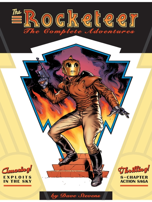 Title details for The Rocketeer: The Complete Adventures by Dave Stevens - Available